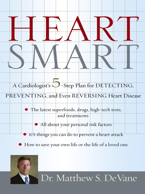 Title details for Heart Smart by Matthew S. DeVane - Wait list